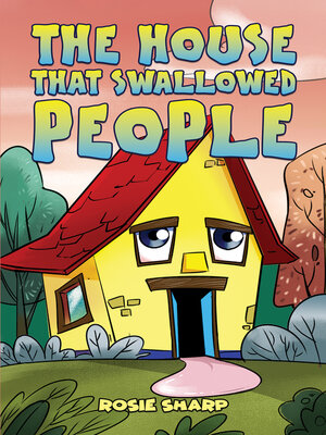 cover image of The House That Swallowed People